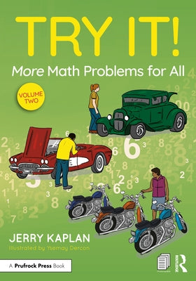 Try It! More Math Problems for All by Kaplan, Jerry