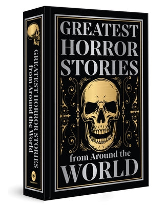 Greatest Horror Stories from Around the World (Deluxe Hardbound Edition) by