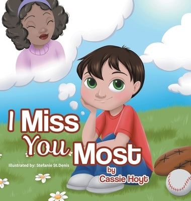 I Miss You Most by Hoyt, Cassie
