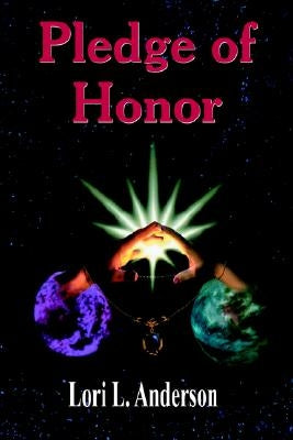 Pledge of Honor by Anderson, Lori L.