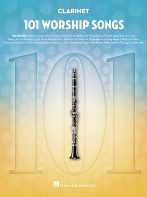 101 Worship Songs for Clarinet by