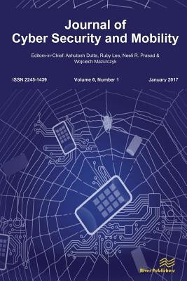 Journal of Cyber Security and Mobility (6-1) by Dutta, Ashutosh