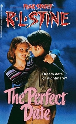 The Perfect Date by Stine, R. L.