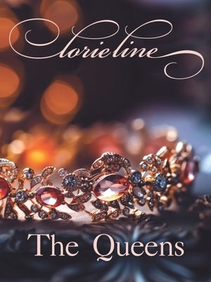 The Queens: 13 Unforgettable Hits from Iconic Women Arranged for Piano Solo by Lorie Line by Line, Lorie