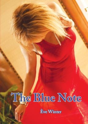 The Blue Note by Winter, Ve