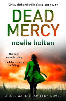 Dead Mercy by Holten, Noelle