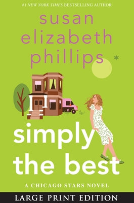 Simply the Best: A Chicago Stars Novel by Phillips, Susan Elizabeth