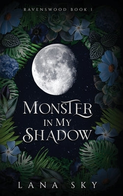 Monster in My Shadow by Sky, Lana