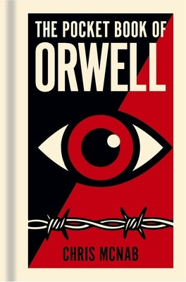 The Pocket Book of Orwell by McNab, Chris