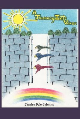 A Journey Into Verse by Coleman, Charles Dale