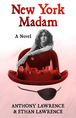 New York Madam by Lawrence, Anthony