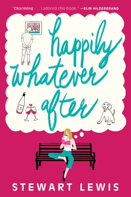 Happily Whatever After by Lewis, Stewart