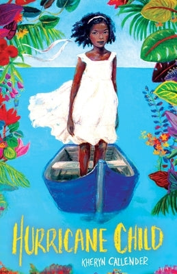 Hurricane Child by Callender, Kheryn