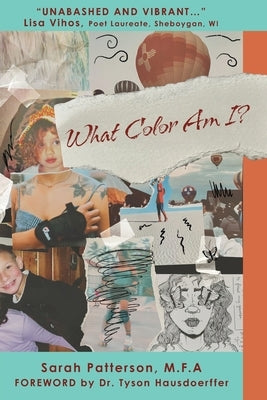 What Color Am I? by Patterson, Sarah