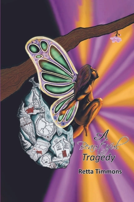 A Beautiful Tragedy by Timmons, Retta