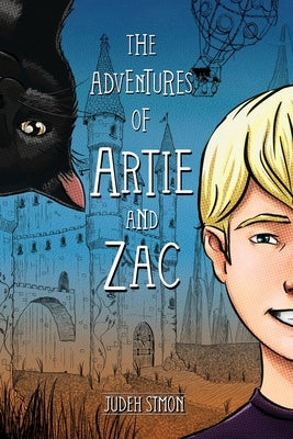 The Adventures of Artie and Zac by Simon, Judeh