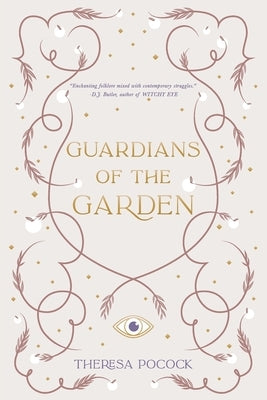 Guardians of the Garden by Pocock, Theresa