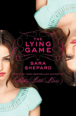 The Lying Game by Shepard, Sara