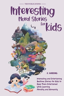 Interesting Moral Stories for Kids by Publications, Tsb