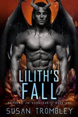Lilith's Fall by Trombley, Susan