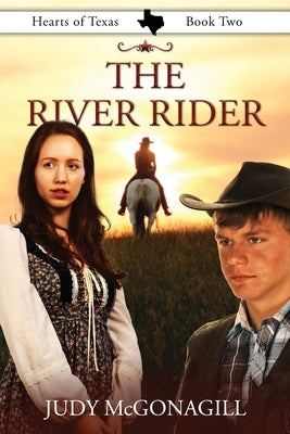 The River Rider by McGonagill, Judy