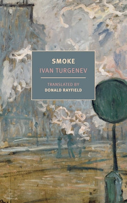 Smoke by Turgenev, Ivan
