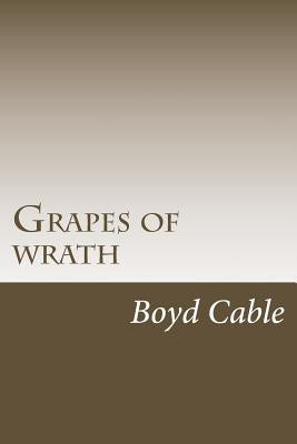 Grapes of wrath by Cable, Boyd