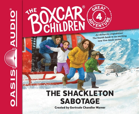 The Shackleton Sabotage: Volume 4 by Garretson, Dee