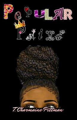 Popular Paige by Perkins, P. Nicole Lee