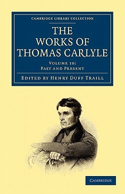 The Works of Thomas Carlyle by Carlyle, Thomas