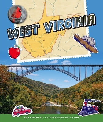 West Virginia by Heinrichs, Ann