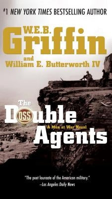 The Double Agents by Griffin, W. E. B.
