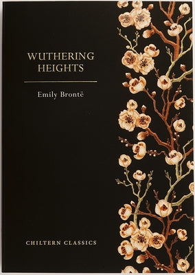 Wuthering Heights by Bronte, Emily