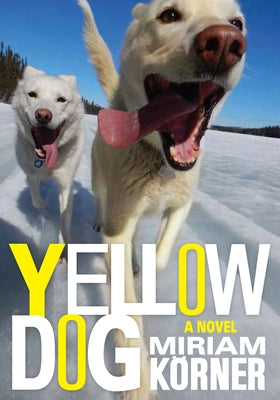 Yellow Dog by Körner, Miriam