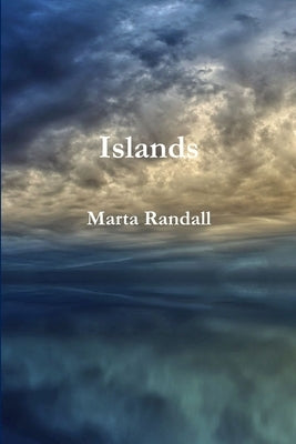 Islands by Randall, Marta