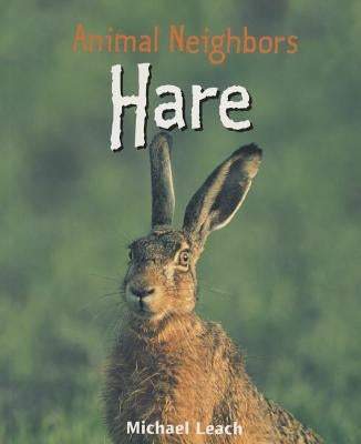 Hare by Leach, Michael