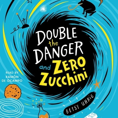 Double the Danger and Zero Zucchini by de Ocampo, Ramón