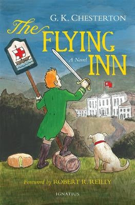 The Flying Inn by Chesterton, G. K.