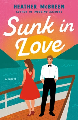 Sunk in Love by McBreen, Heather