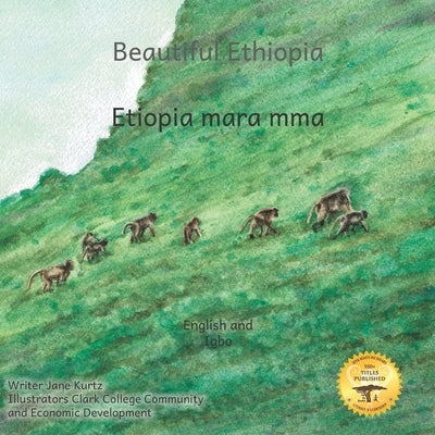 Beautiful Ethiopia: The Diverse Ecosystems of East Africa in Igbo and English by Ready Set Go Books