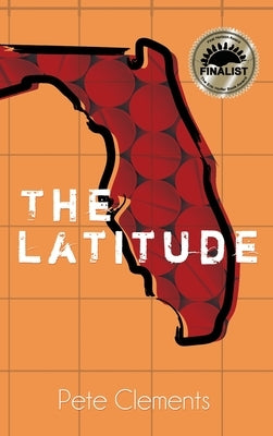 The Latitude by Clements, Pete