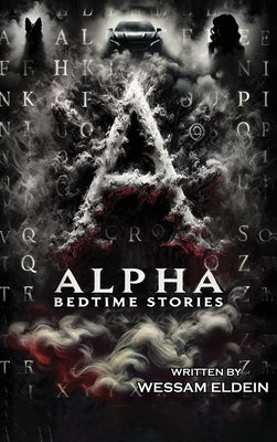 Alpha Bedtime Stories by Eldein, Wessam