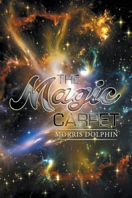 The Magic Carpet by Dolphin, Morris
