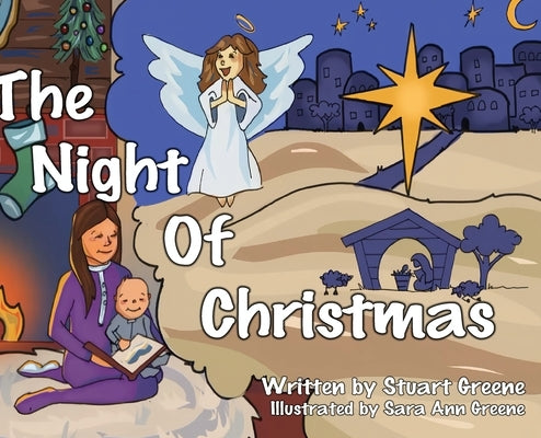 The Night of Christmas by Greene, Stuart