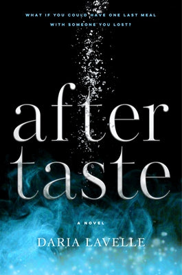 Aftertaste by Lavelle, Daria