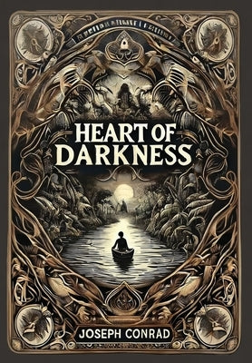 Heart of Darkness (Collector's Edition) (Laminated Hardback with Jacket) by Conrad, Joseph