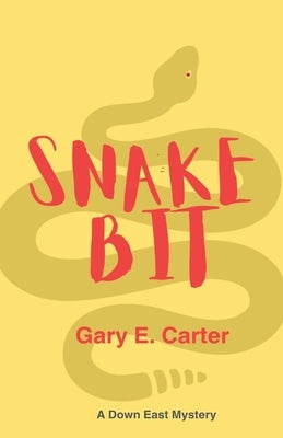 Snake Bit by Carter, Gary E.