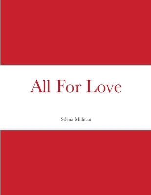 All For Love by Millman, Selena