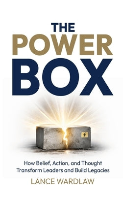 The Power Box by Wardlaw, Lance
