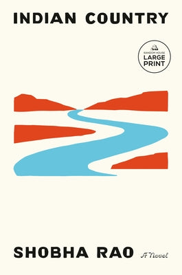 Indian Country by Rao, Shobha